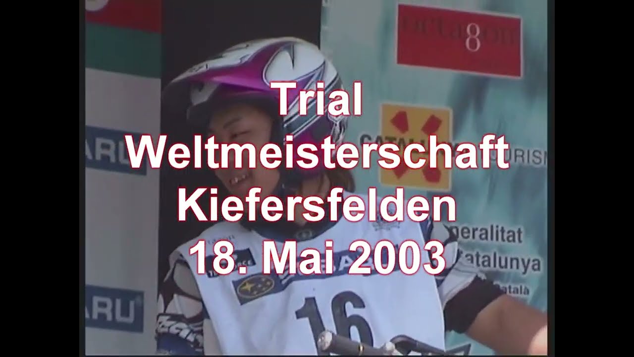 Trial WM Kiefersfelden 18.5.2003