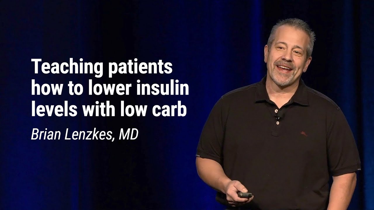 Dr. Brian Lenzkes — Teaching patients how to lower insulin levels with low carb [Highlight video]