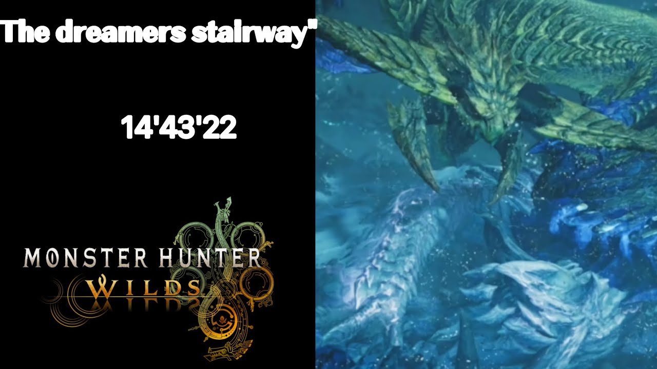 Monster Hunter Wilds ”Dreamers stairway” 14´43´22 RANK B