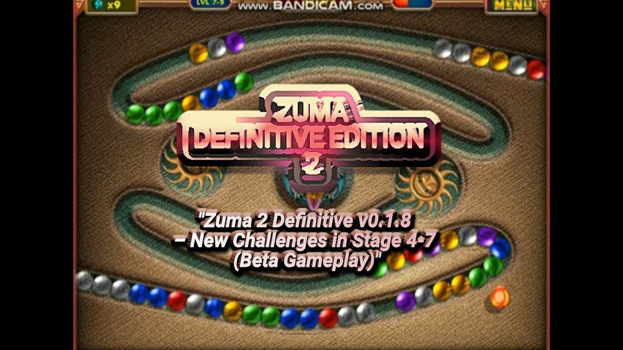 Zuma 2 Definitive v0.1.8 – New Challenges in Stages 4-7 (Beta Gameplay) Part 3