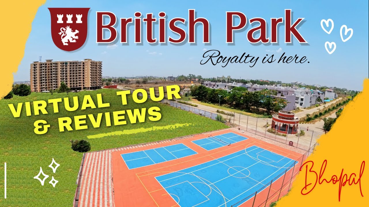 British Park Reviews Ultra Luxury Modern Colony Bhopal @BritishParkBhopal