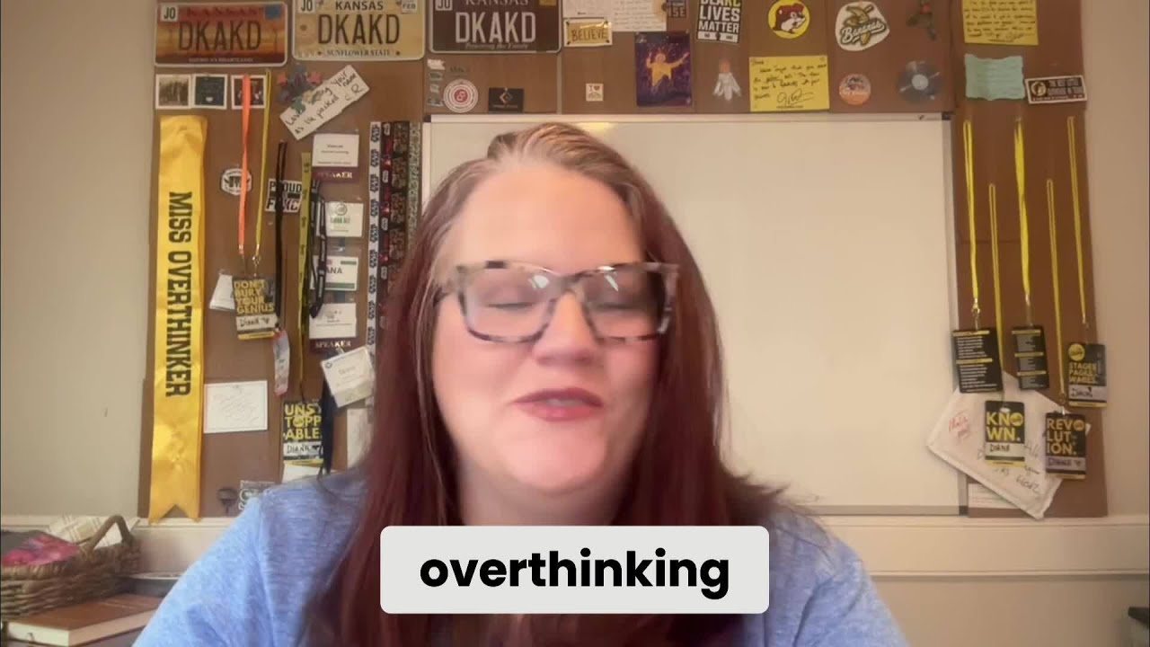 I have a sash that says “Overthinking Queen.”
A real one. Like a homecoming queen's sash.

A busines
