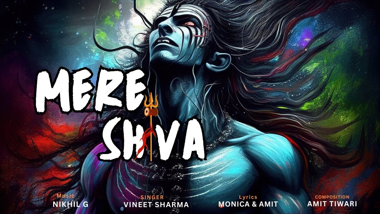 Mere Shiva | Vineet Sharma | Official Video | Sawan Special 2023 |
