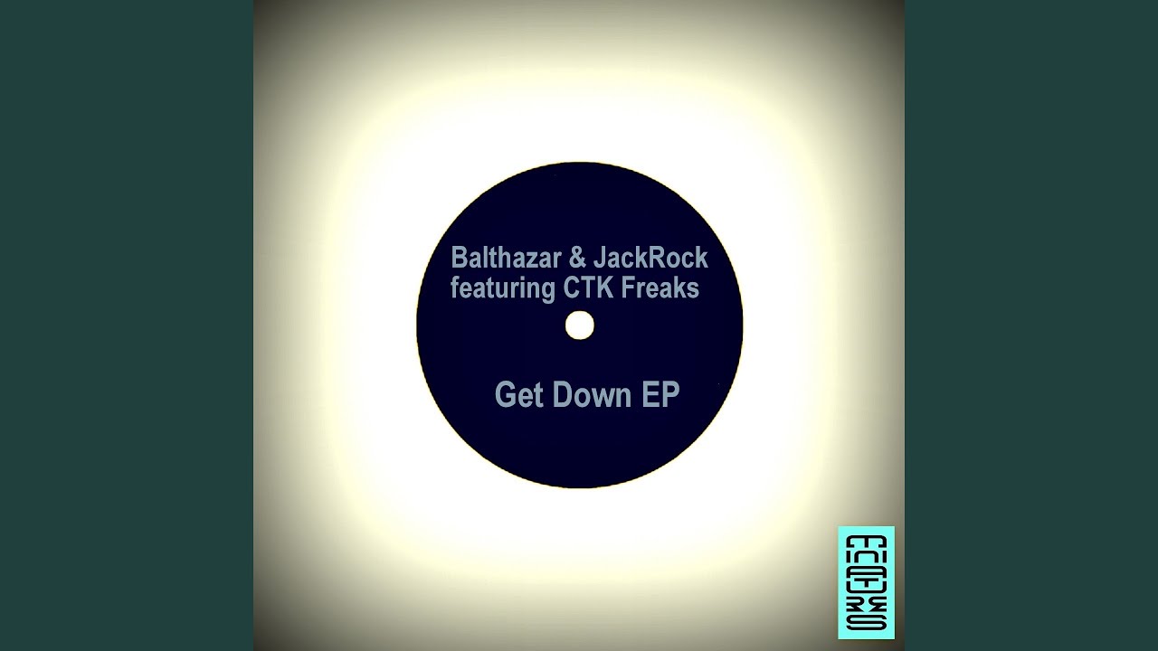 Get Down (feat. CTK Freaks)