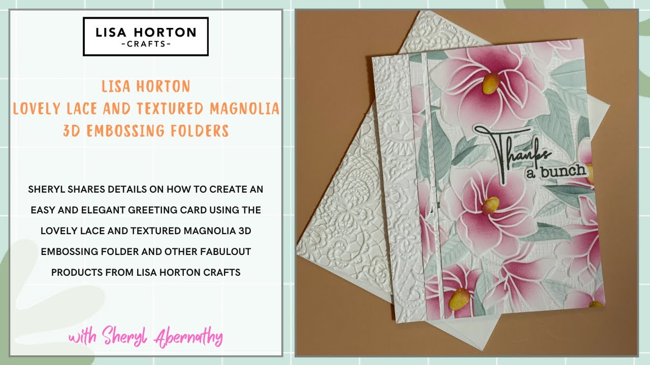 Crafting with the Lovely Lace 3D Embossing Folder by Lisa Horton Crafts
