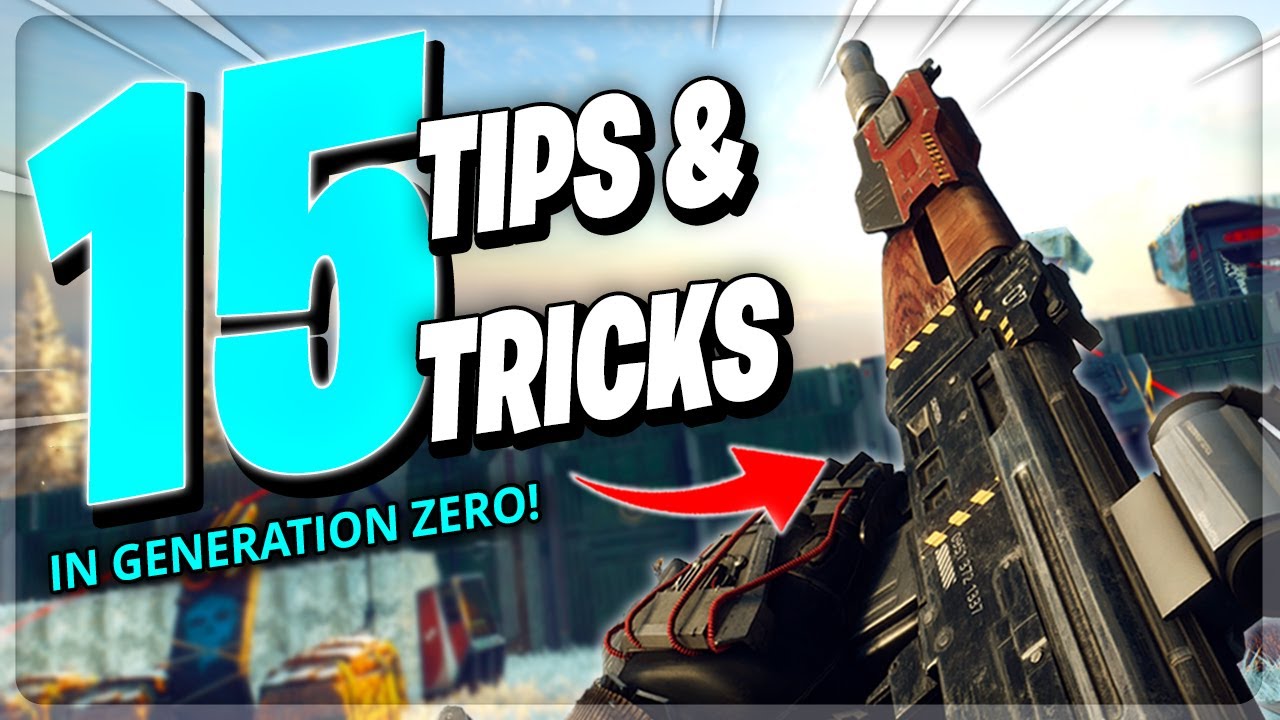 15 Tips & Tricks You NEED To Know In Generation Zero