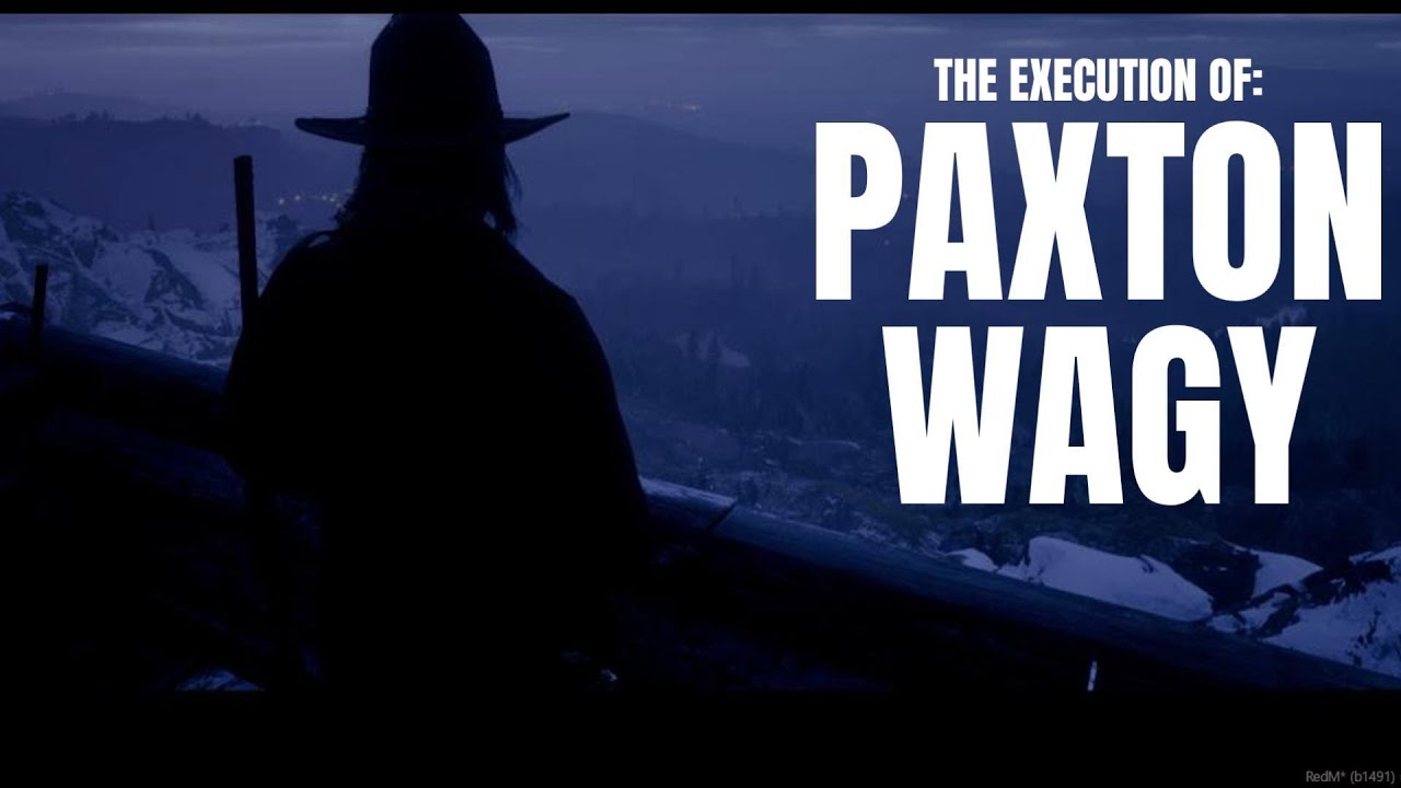 The Execution of Paxton Wagy | WildRP