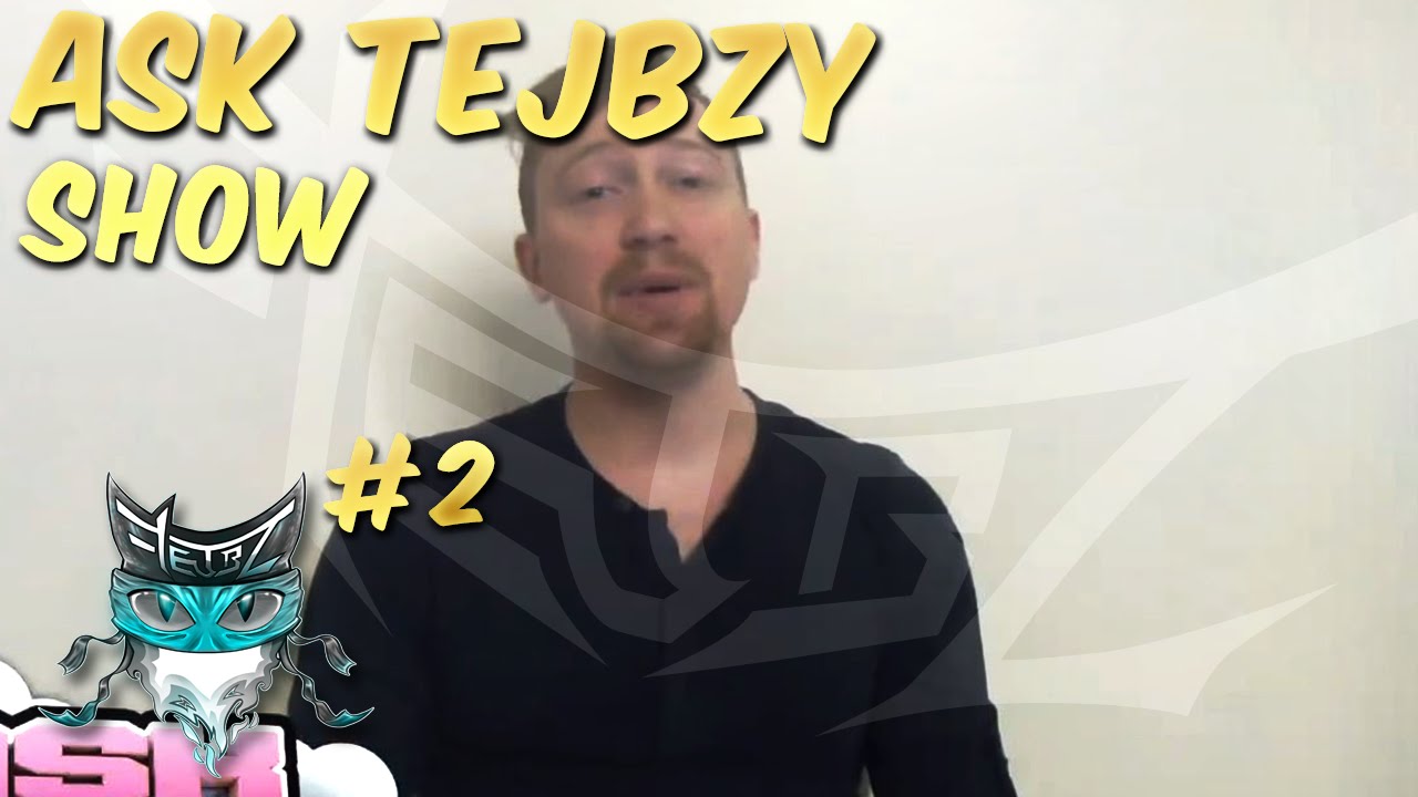 Ask Tejbzy - Ep 2 