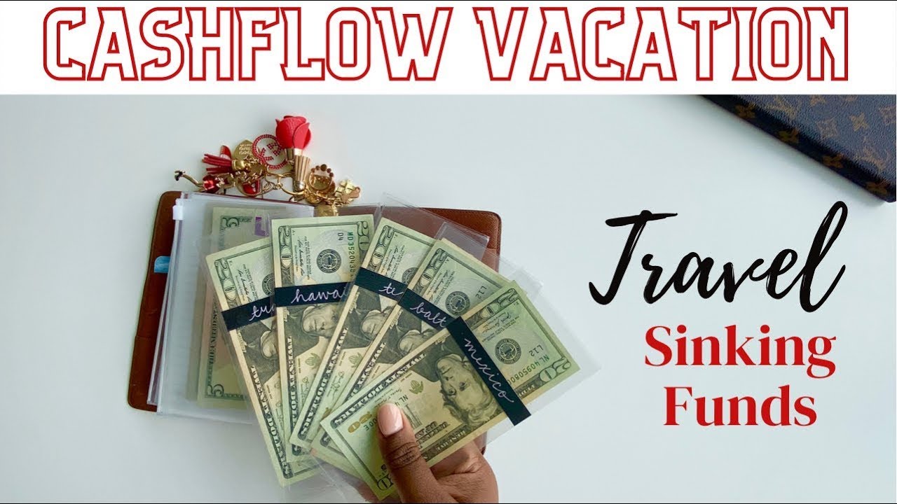 How I CASHFLOW VACATION | sinking funds envelopes | Travel Sinking Funds