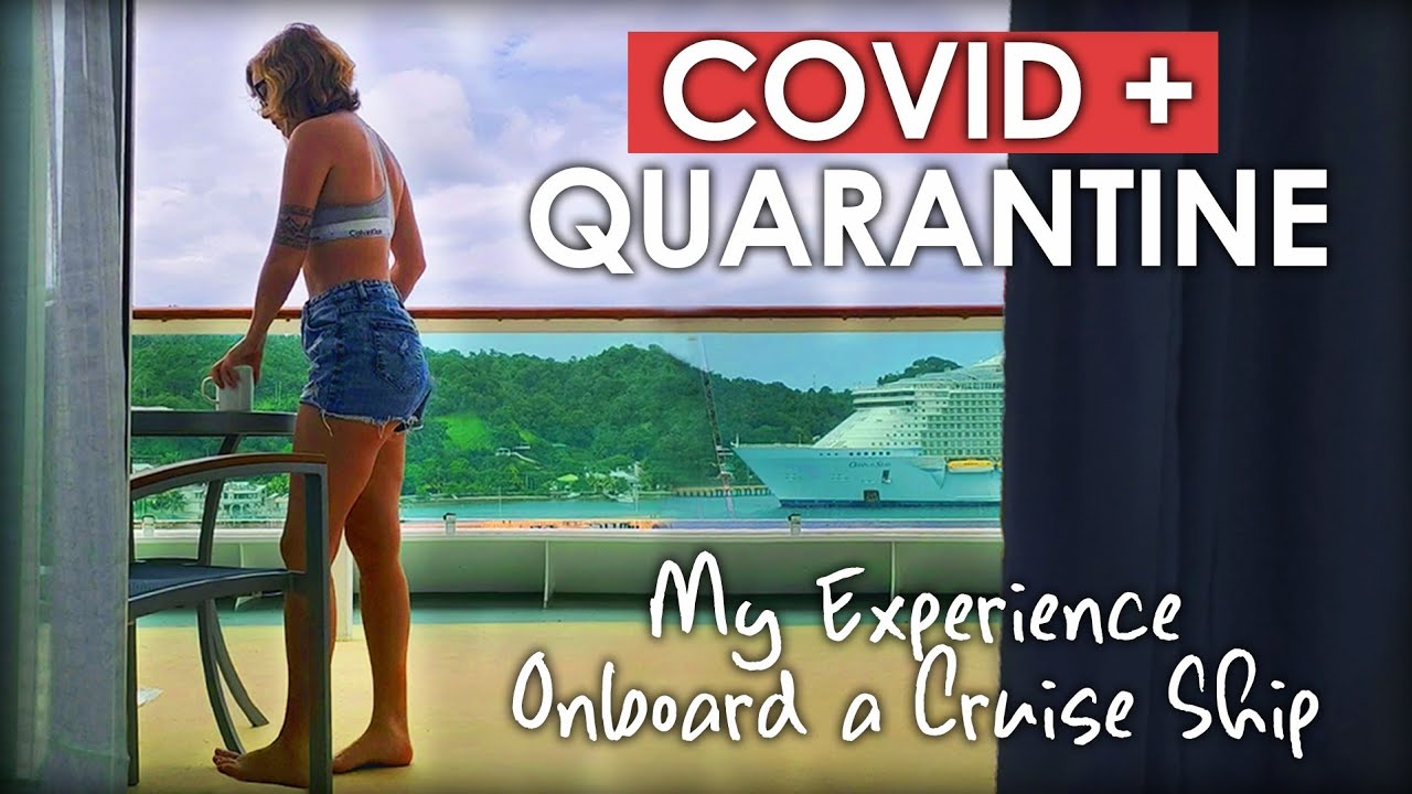 My Covid Positive Quarantine Experience 🦠 Onboard a Quarantine Ship 😷 What's it like? Survival Tips!