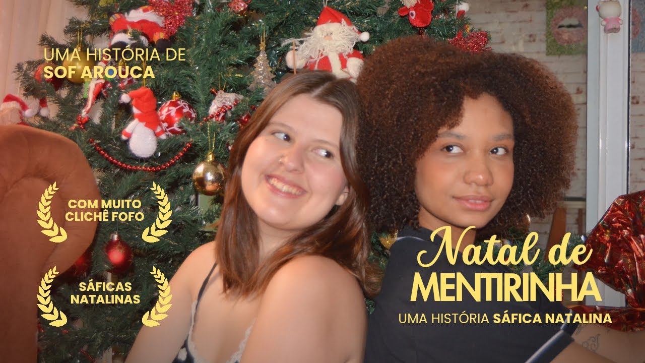 Natal de Mentirinha - uma história sáfica natalina