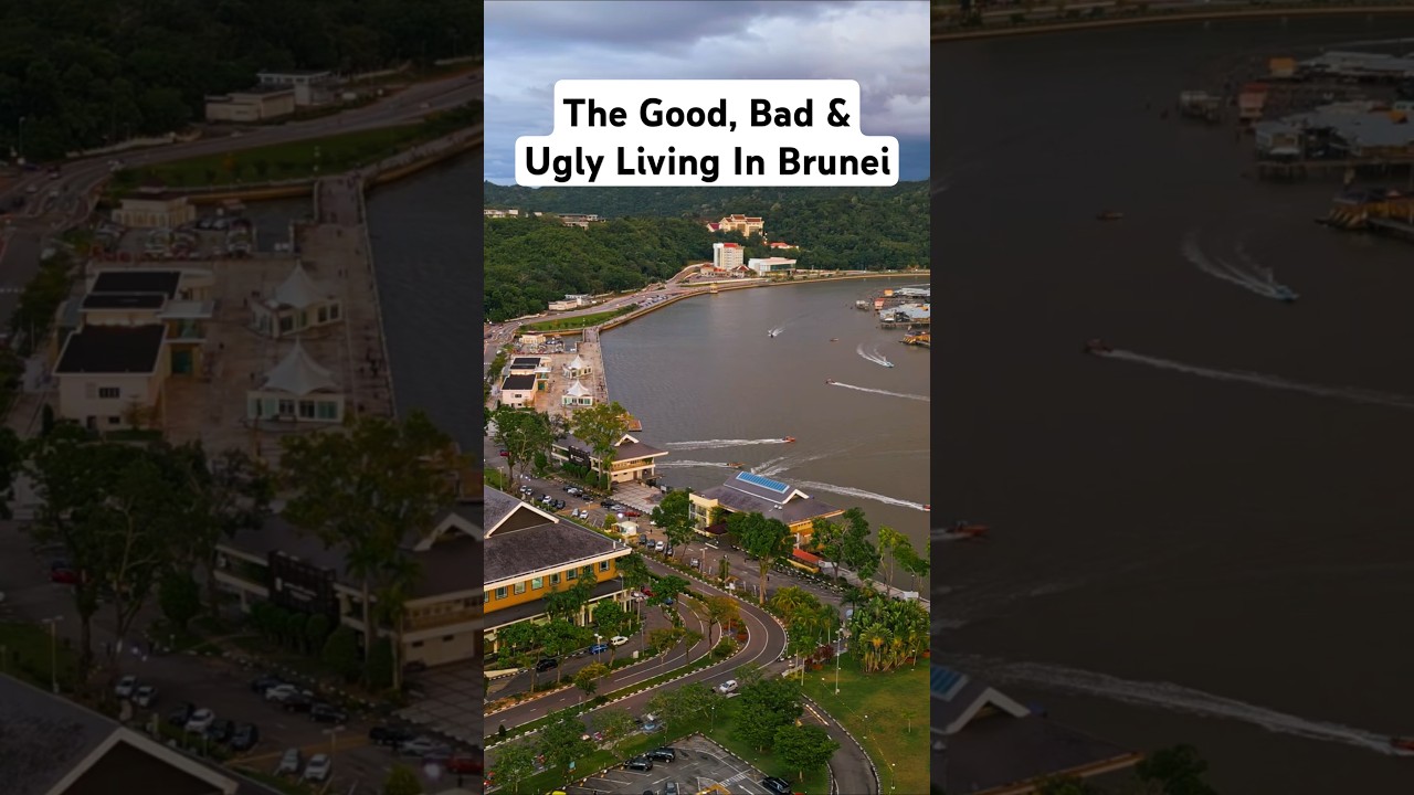 The Good, Bad & Ugly Living in Brunei