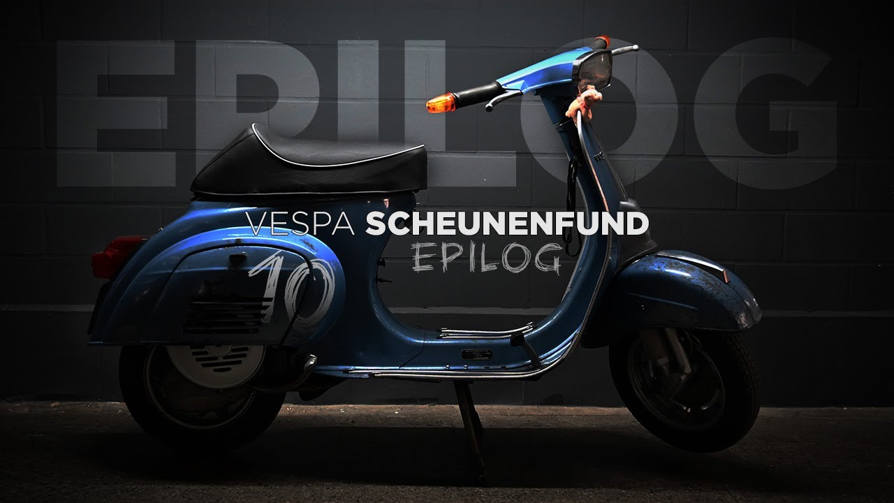Vespa 50 Scheunenfund / Teil  10 / Letzte Worte