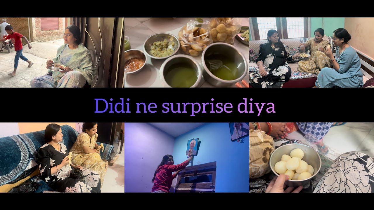 Didi ne sudden surprise diya #Golgappe party #Ghar mai sabhi log bahut care kar rahe hai #Newvlog