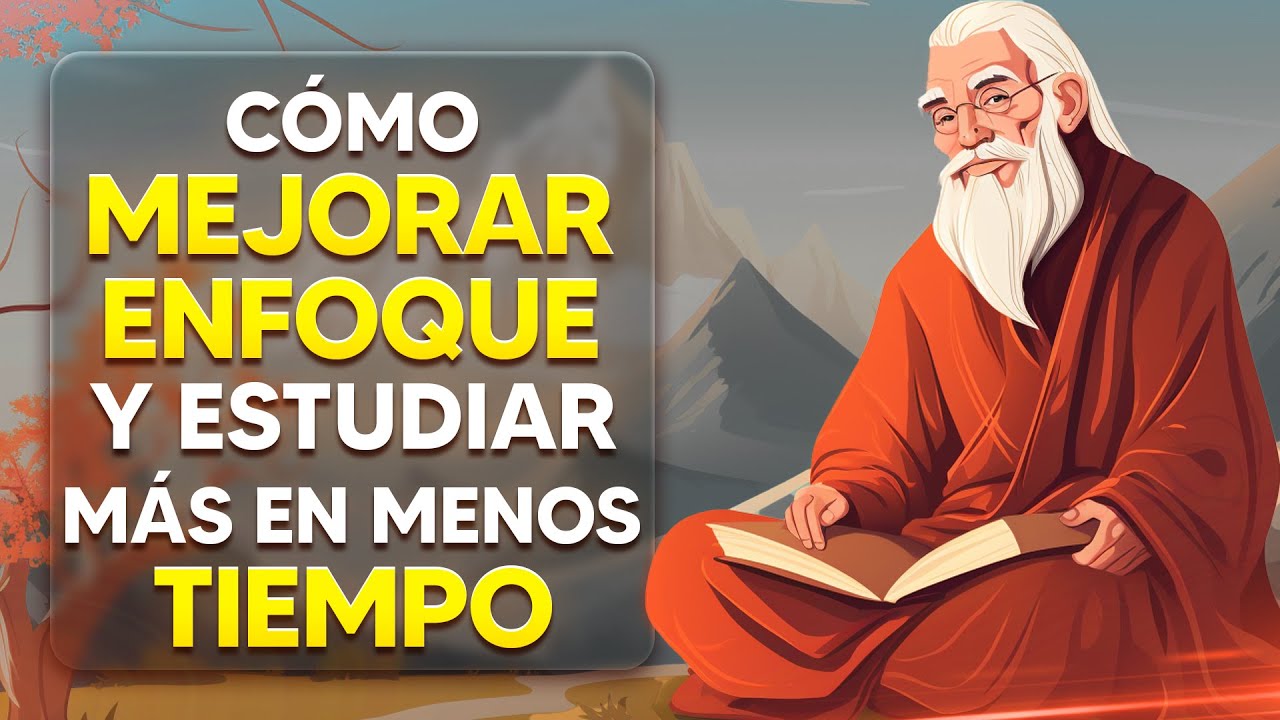 Cómo aumentar la concentración y estudiar más en menos tiempo: Historia corta budista