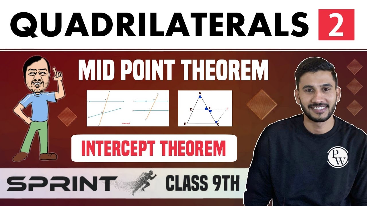 Quadrilaterals 02 | Mid Point Theorem | Intercept Theorem | Class 9 | NCERT | Sprint