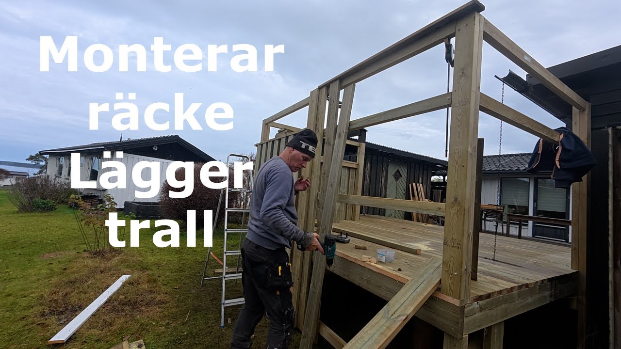 Lägger trall & fixar räcket