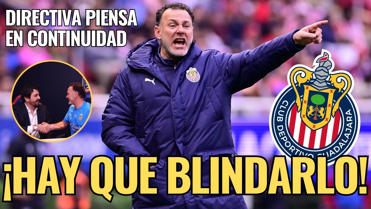 🚨 ¡NOTICIAS CHIVAS: Gabriel MILITO ha hecho un GRAN TRABAJO, ahora a BLINDARLO! 🚨