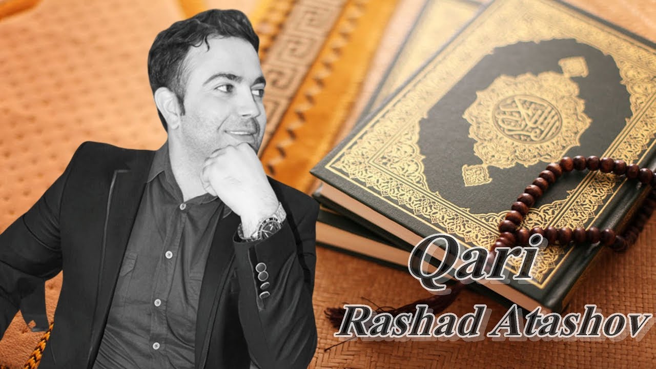 QARİ - Rəşad Ataşov | Şəms Surəsi [ Rashad Atashov - Surat ash-Shams ]