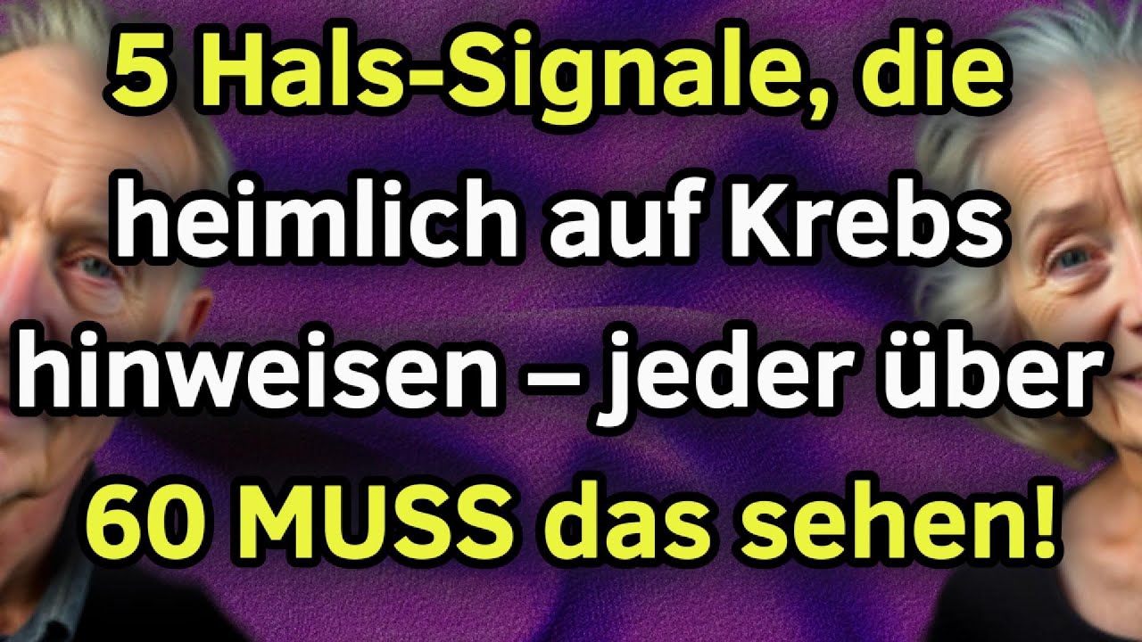 ❗ 5 geheime Anzeichen am Hals, die auf Schilddrüsenkrebs nach 60 hinweisen!