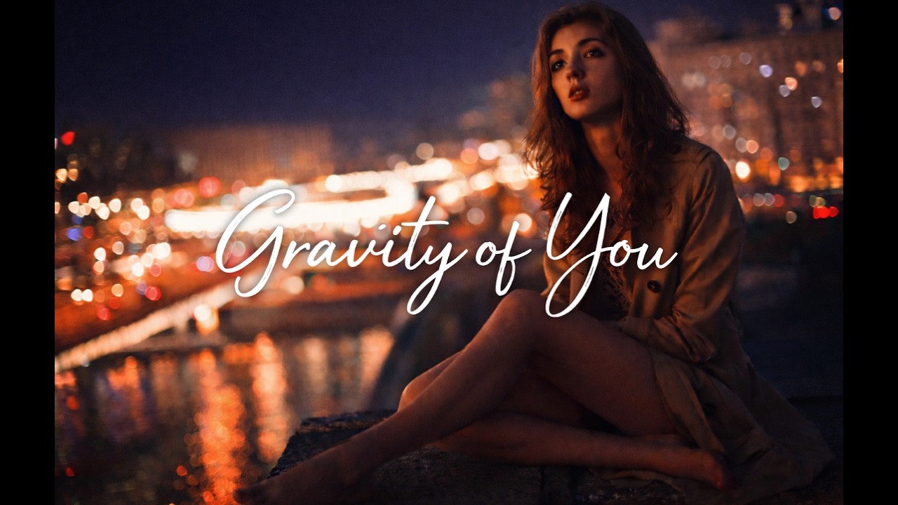 Gravity of You | Emotional Pop Anthem