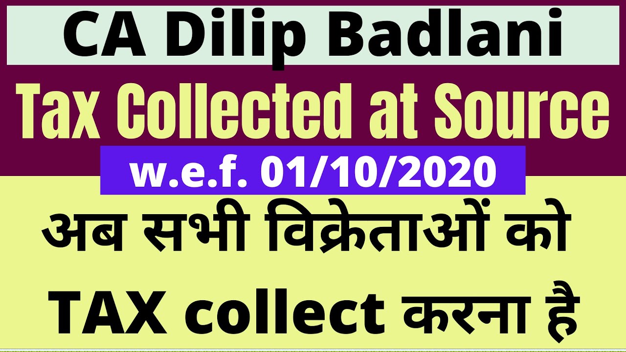 TCS : Tax Collected at Source : Sec 206C(1H) : CA I CS I CMA I Tax Professionals