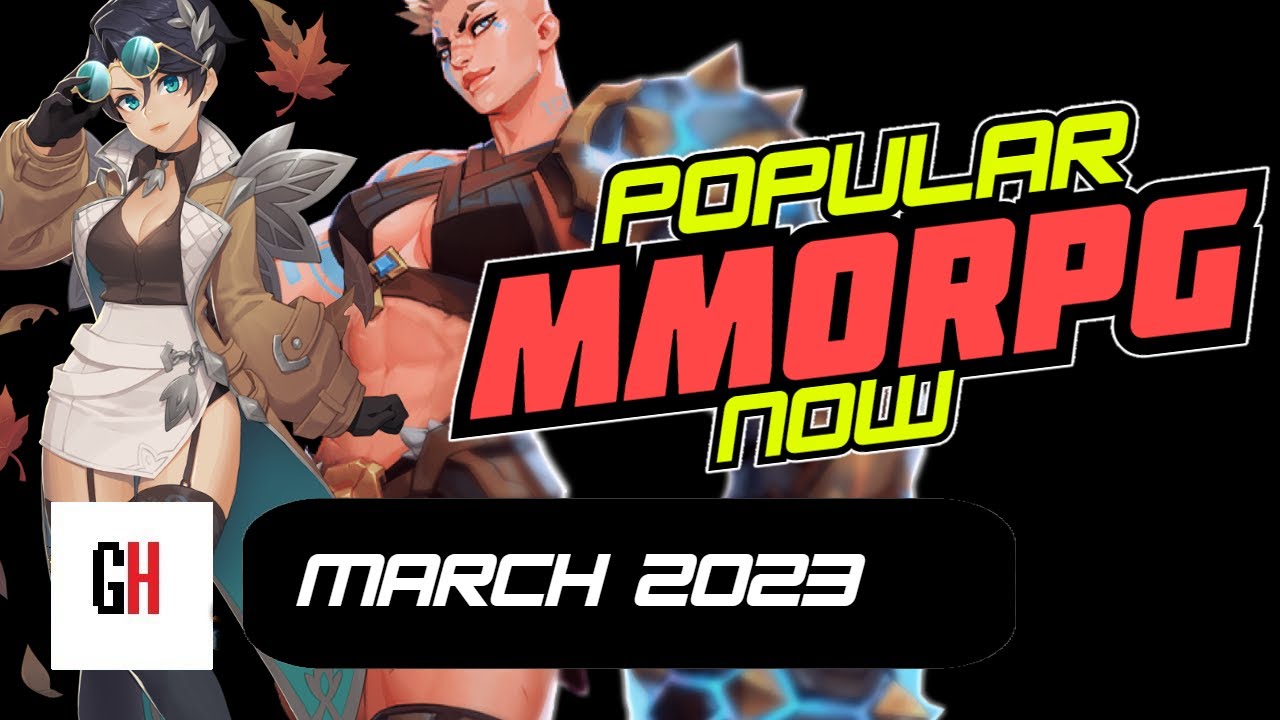 Popular MMOs Right Now - March 2023 Free to Play