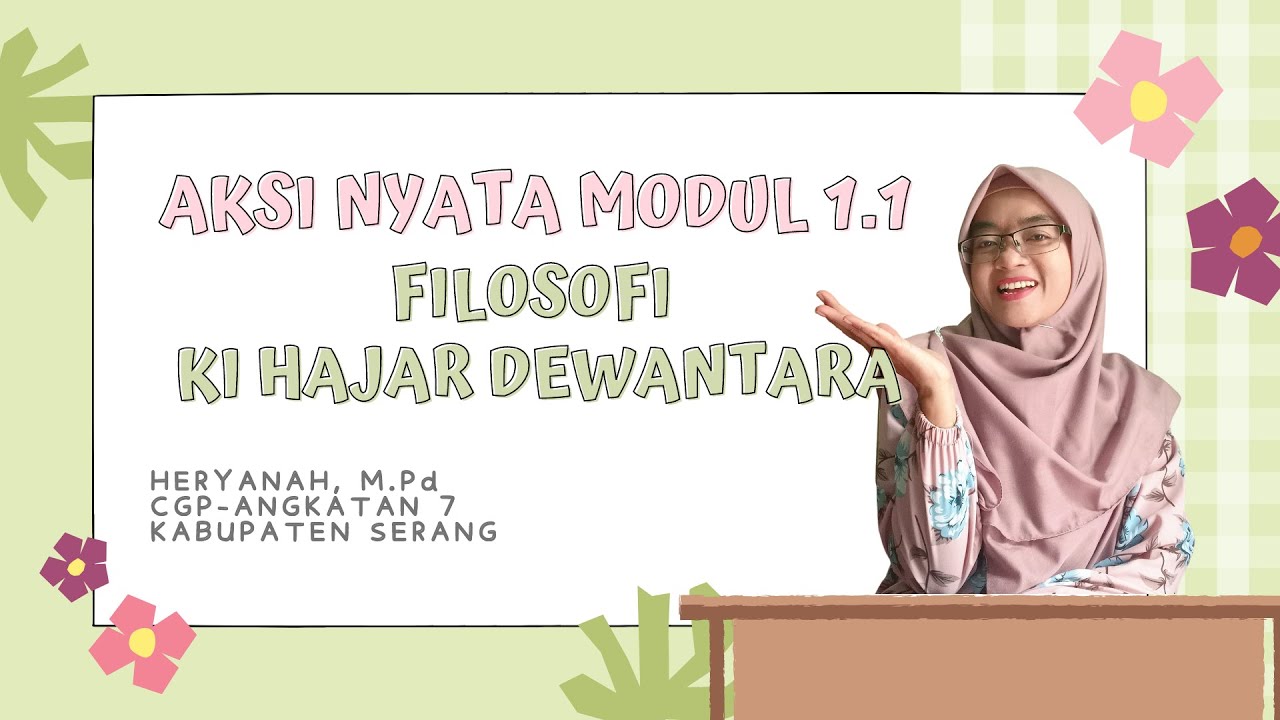 Aksi Nyata Modul 1.1 Filosofi KHD