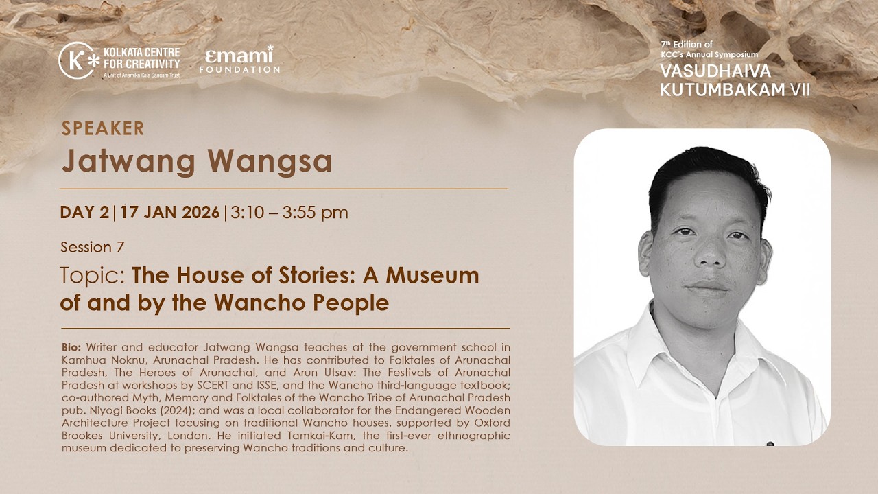 The House of Stories: A Museum of and by the Wancho People | Jatwang Wangsa