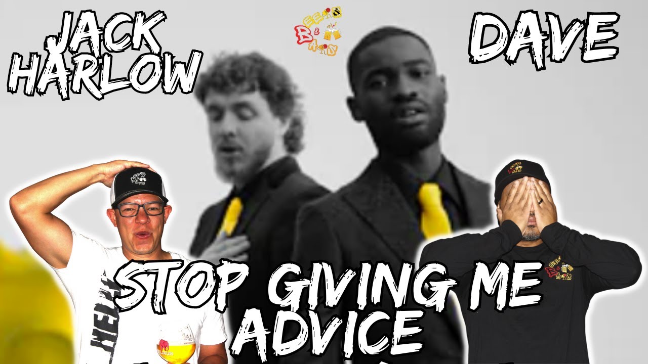 JACK GOING INTERNATIONAL!!! | Jack Harlow & Dave - Stop Giving Me Advice Reaction