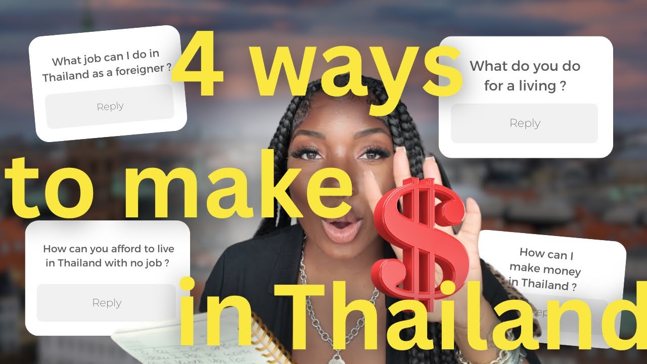 How I Make Money in Thailand (And How YOU Can Too)