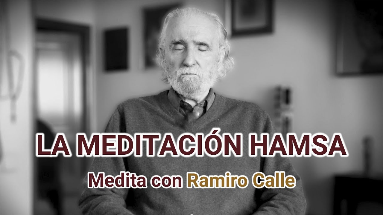 La meditación HAMSA “El ave que siempre remonta el vuelo” | Medita con Ramiro Calle