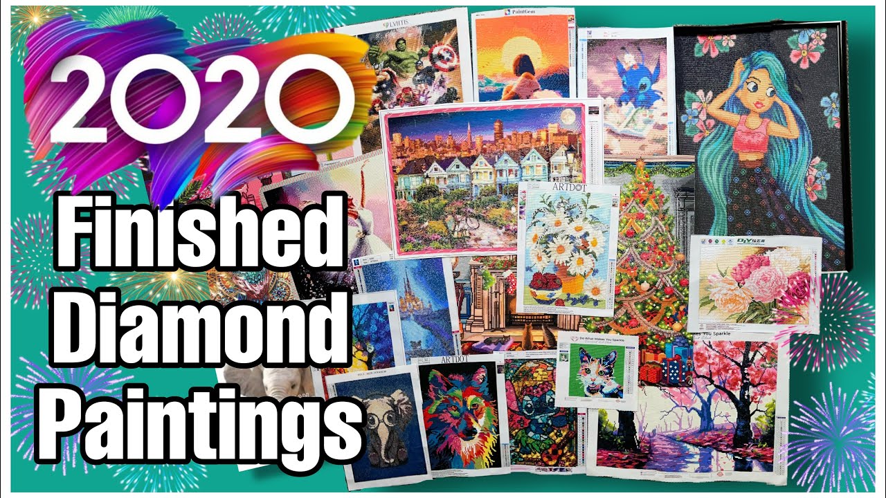 20 Diamond Paintings in 2020!