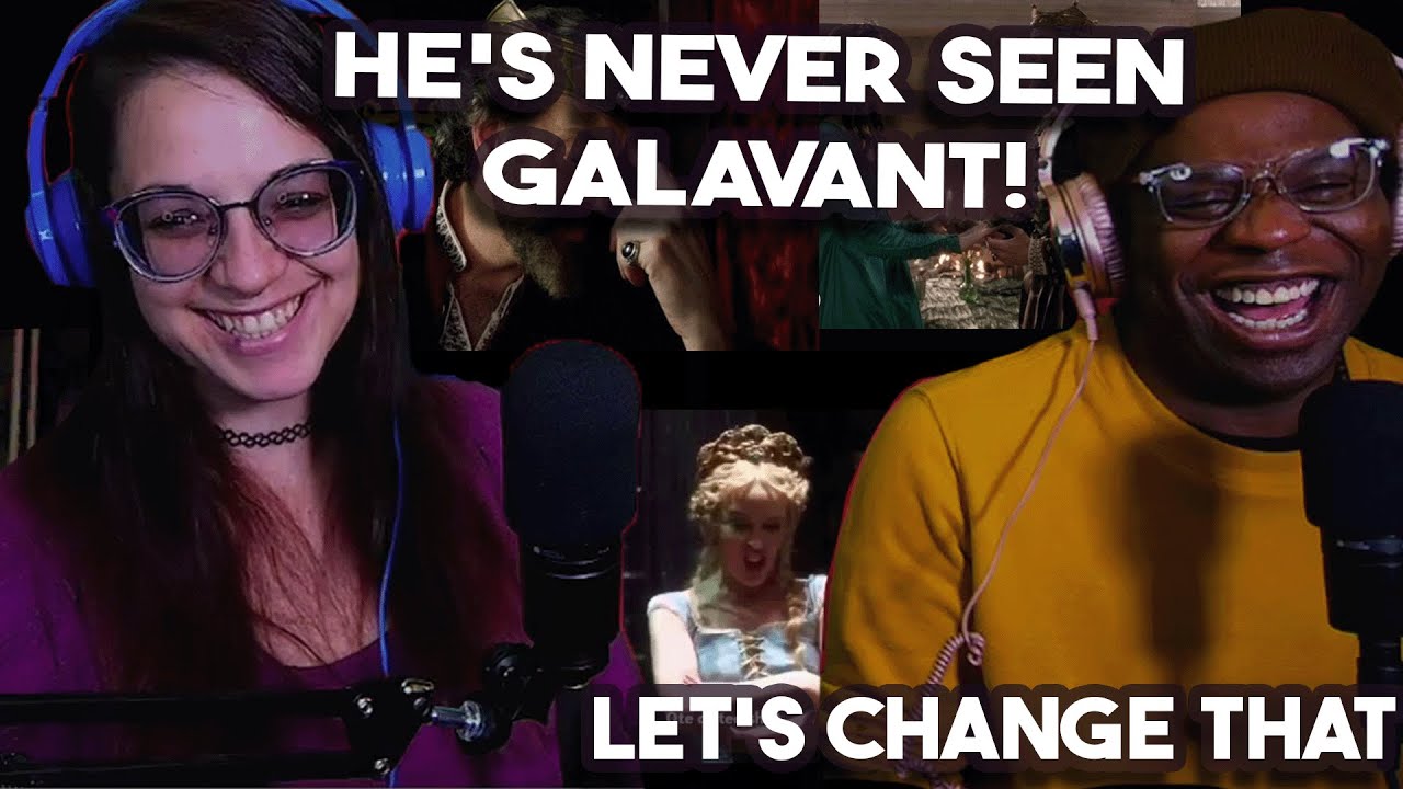 Lauren and Jordan React! Introducing Jordan to Galavant Songs!