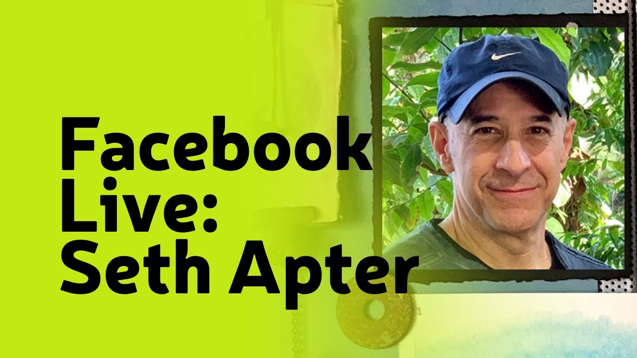 A Mixed Media Journaling Chat with Seth Apter