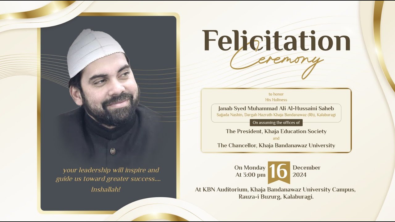Felicitation Ceremony to Honor His Holiness Janab Syed Muhammad Ali al-Hussaini Saheb