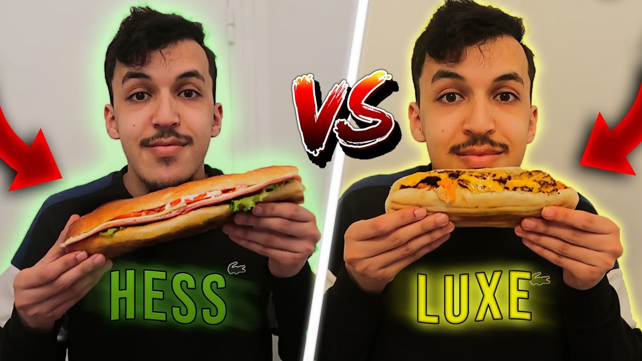 SANDWICH DE LA HESS VS SANDWICH DE LUXE !