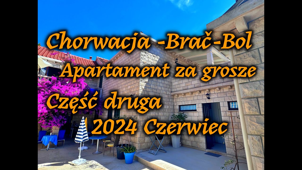 Chorwacja Brać-Bol Apartamenty w super cenie