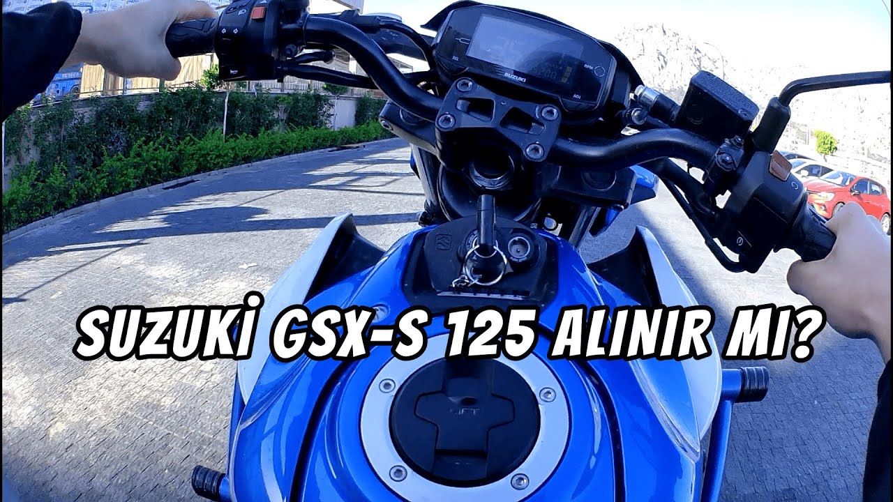 SUZUKİ GSX-S 125 ALINIR MI?