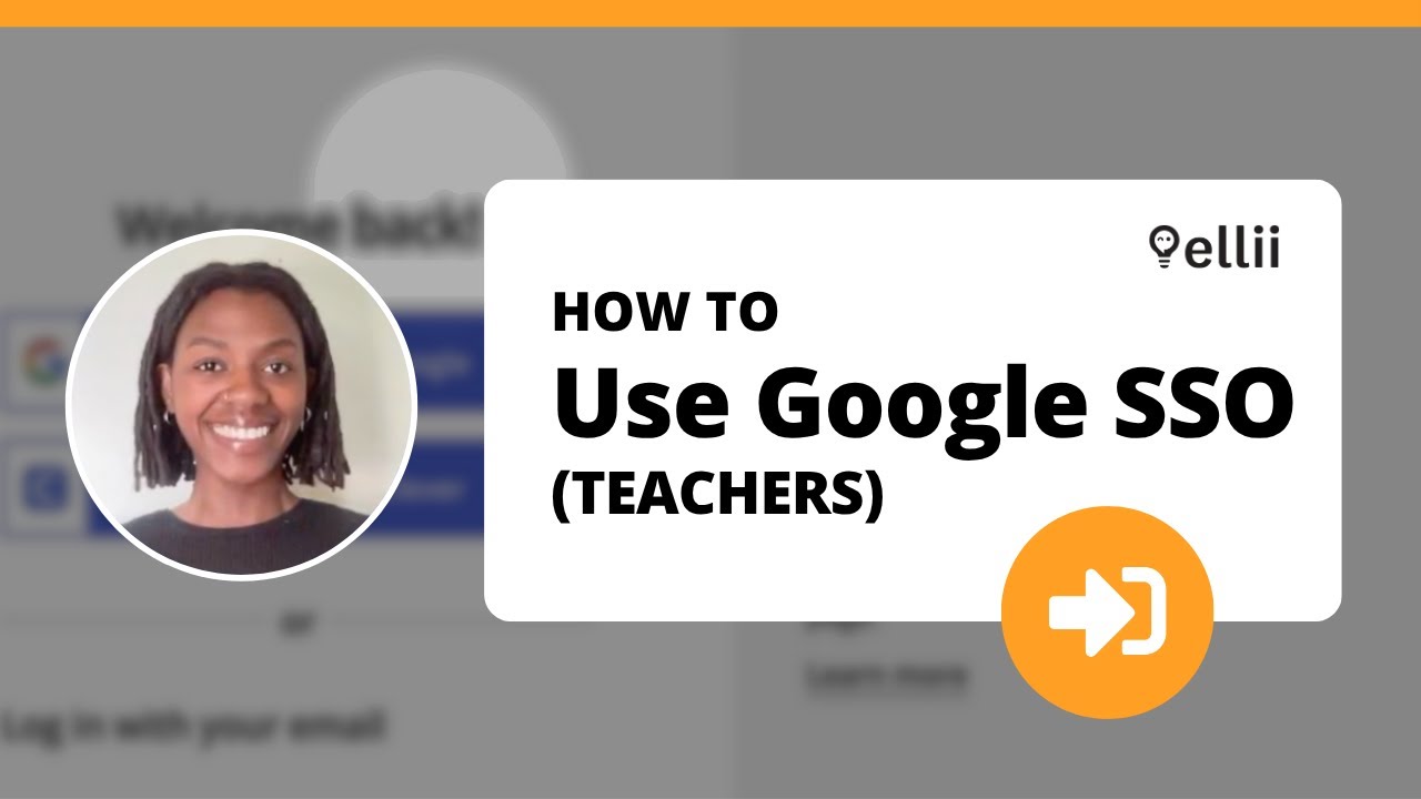 How to Use Google SSO (Teachers)