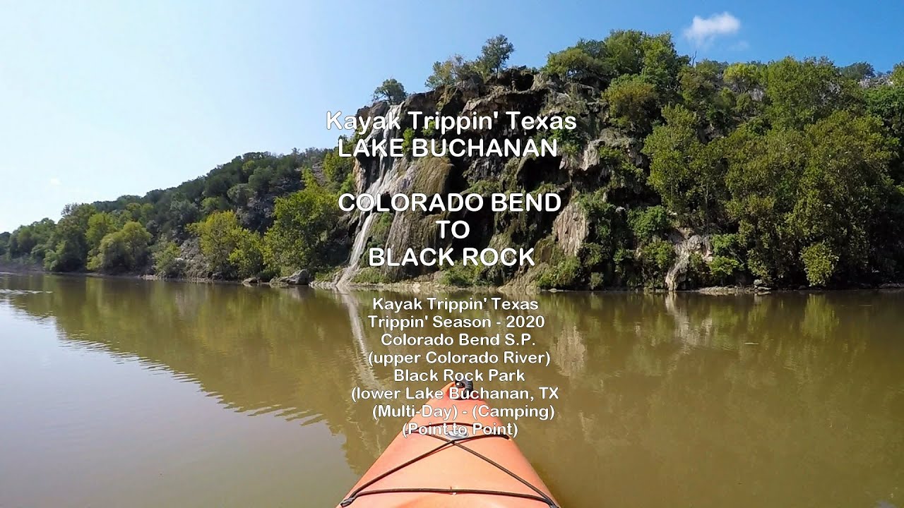 COLORADO BEND TO BLACK ROCK