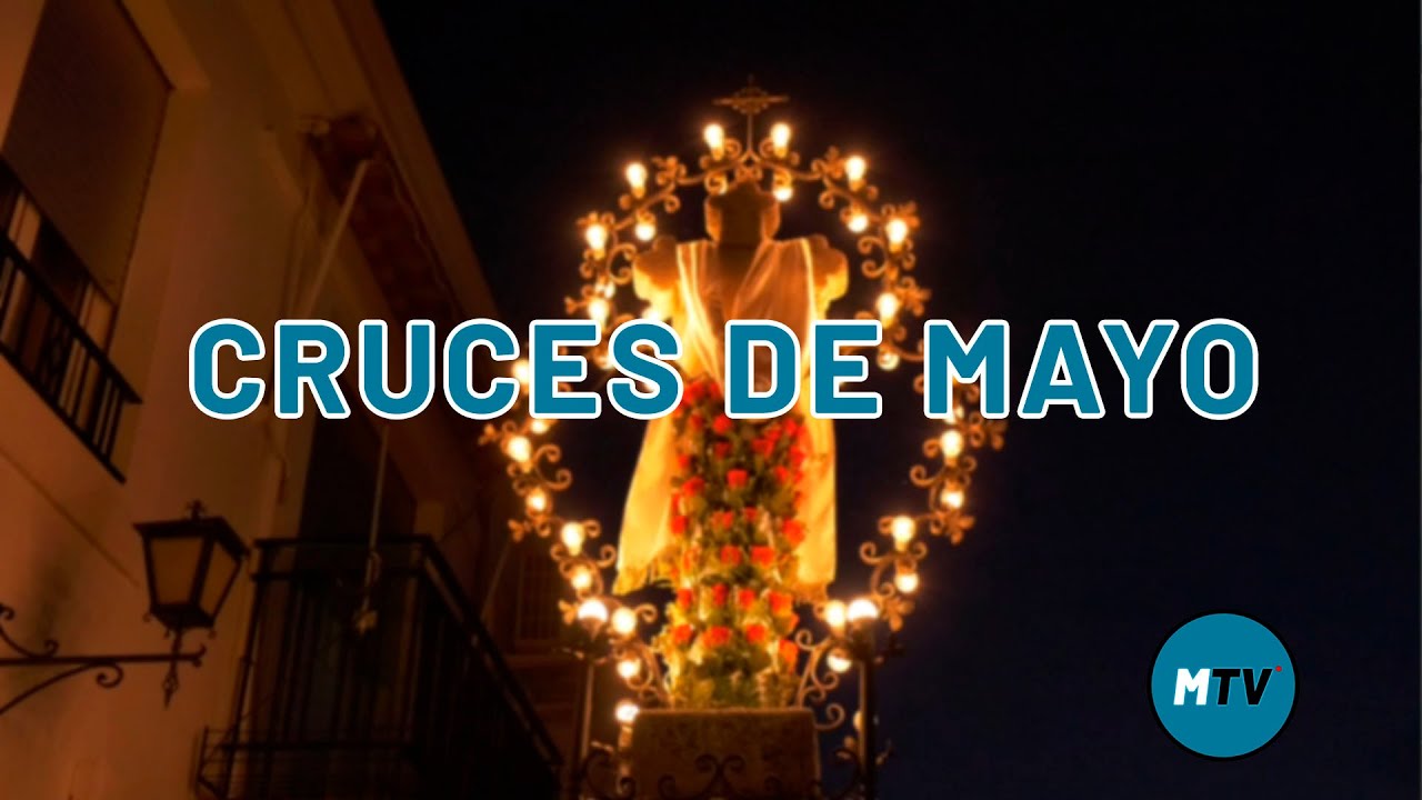 Cruces de mayo | Maimona TV