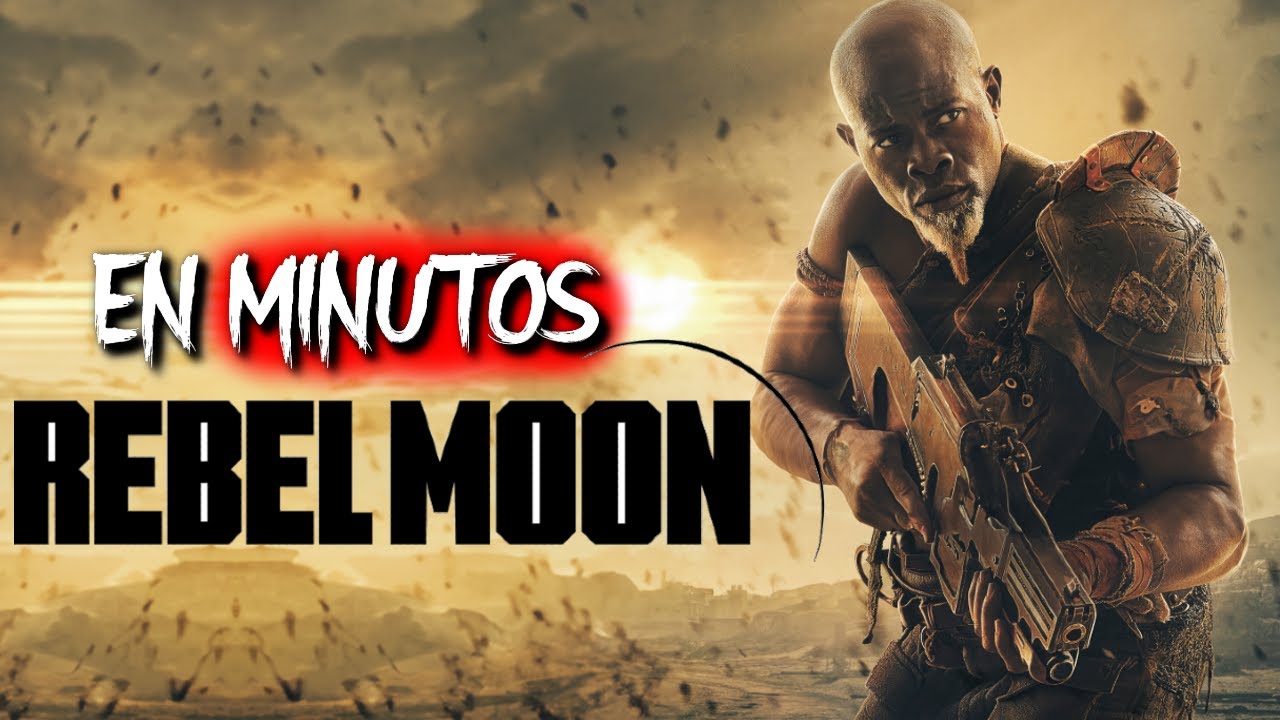 Rebel Moon: Toda la Saga | EN MINUTOS
