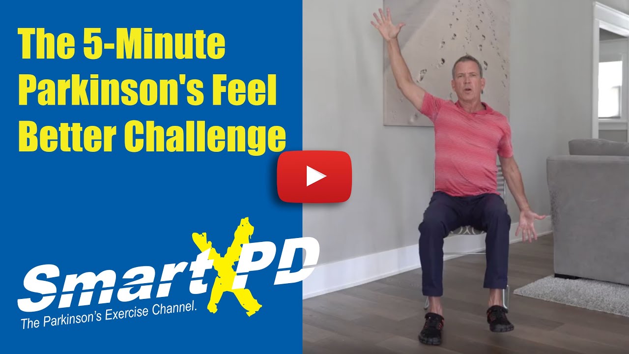 Parkinson's 5-Minute Feel Better Challenge