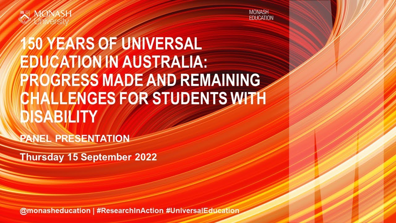Universal Education in Australia: Progress & remaining challenges for students with disability