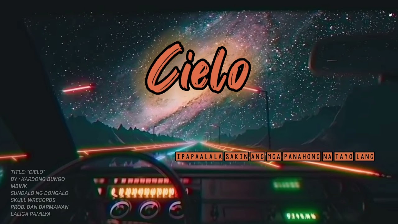 CIELO - KARDONG BUNGO ( PROD. DAN DARMAWAN )