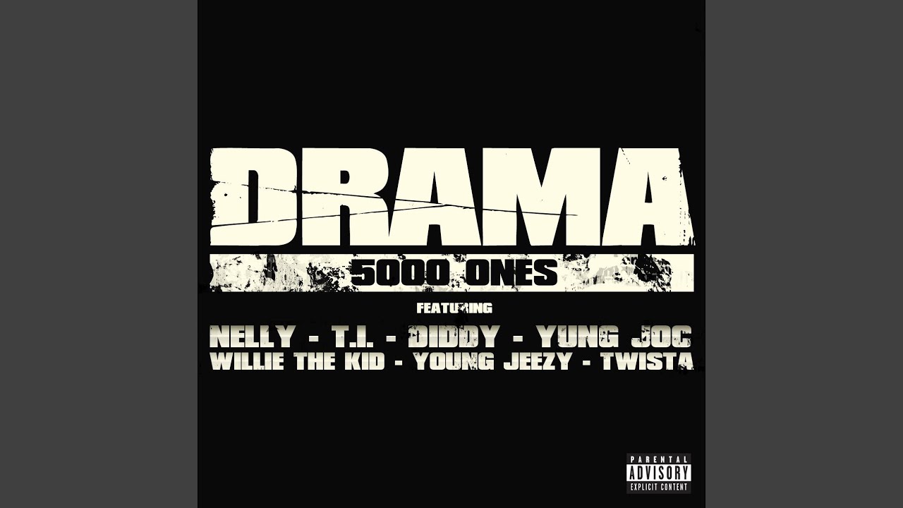 5000 Ones (feat. Nelly, T.I., Diddy, Yung Joc, Willie the Kid, Young Jeezy & Twista) (Promo...