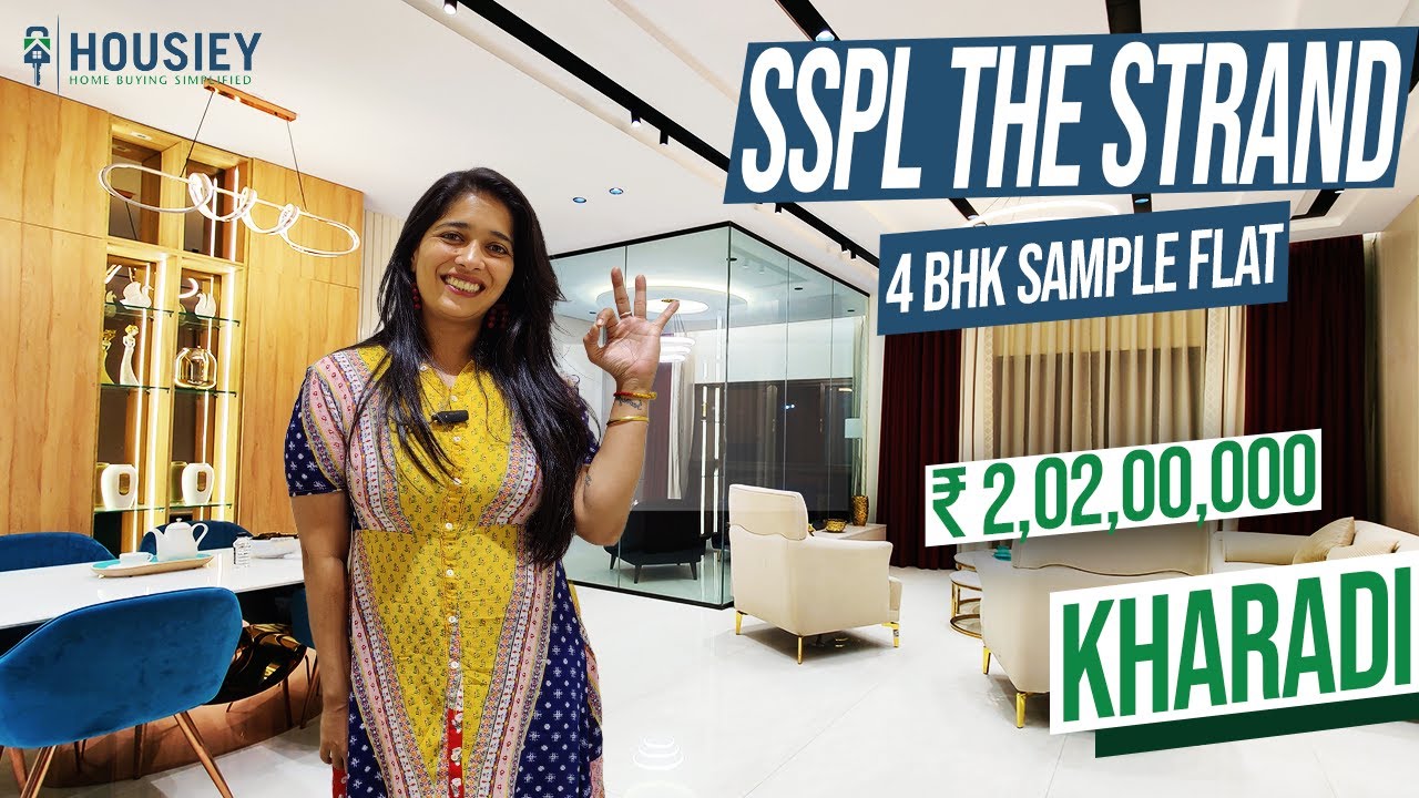 SSPL The Strand Kharadi | 4 BHK Sample Flat Tour | SSPL Kharadi Project