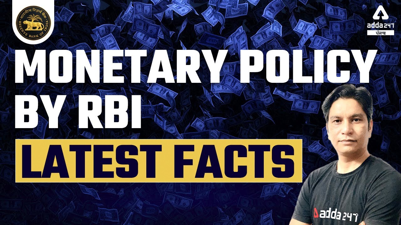 Monetary Policy by RBI 2022 | Economics Facts By Rishi Pathania Sir