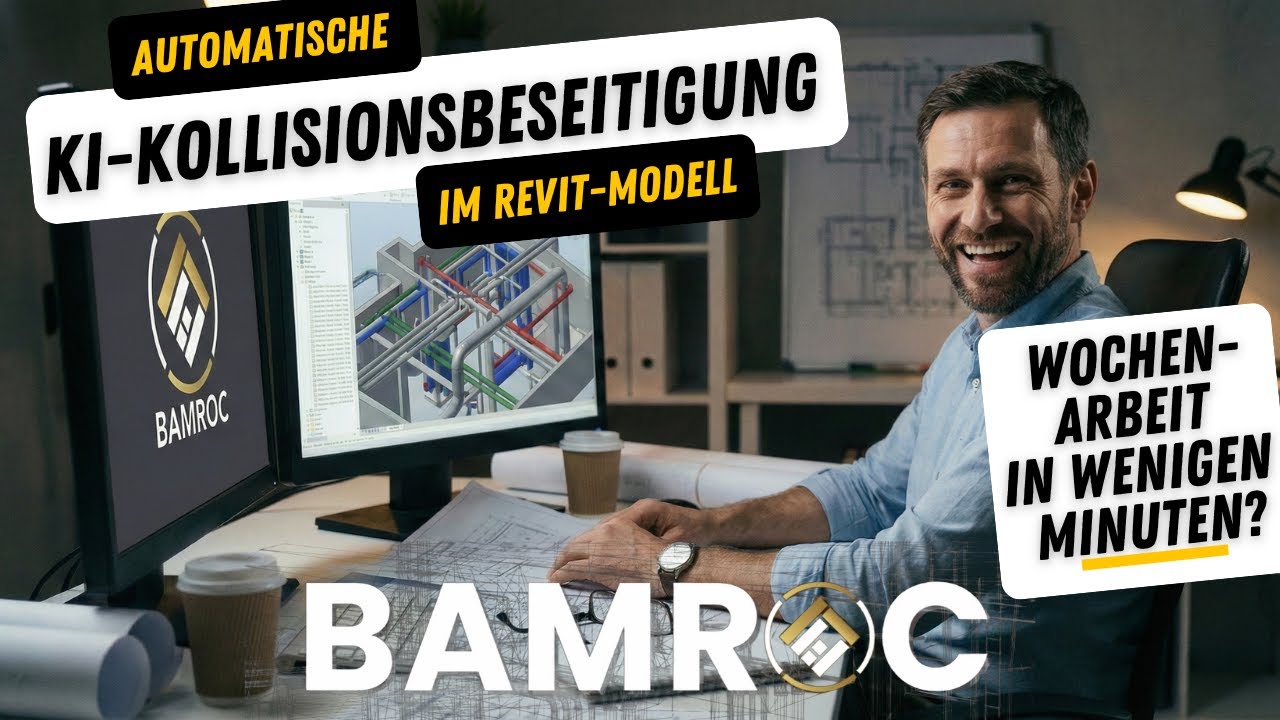 Schluss mit manueller Nacharbeit in Revit? Automatische Kollisionsl&ouml;sung f&uuml;r BIM 🚀 | BAMROC Demo